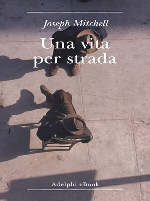 cover image of Una vita per strada
